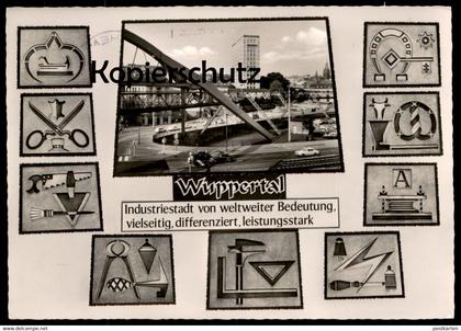 ÄLTERE POSTKARTE WUPPERTAL INDUSTRIESTADT VON WELTWEITER BEDEUTUNG SÄGE SCHERE ZANGE SCHREINER METZGER BREZEL BERUFE