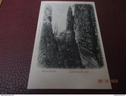 Echternach den ....... Wolfsschucht