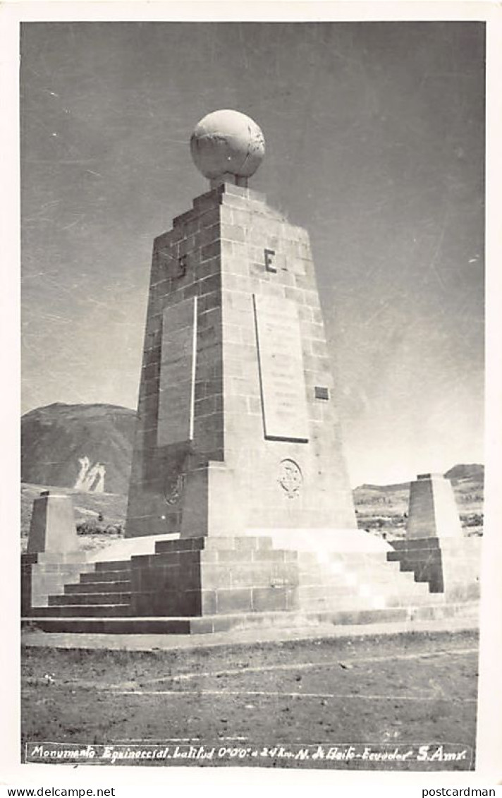 Ecuador - Monumento Equinoccial - POSTAL FOTO - Ed. desconocido