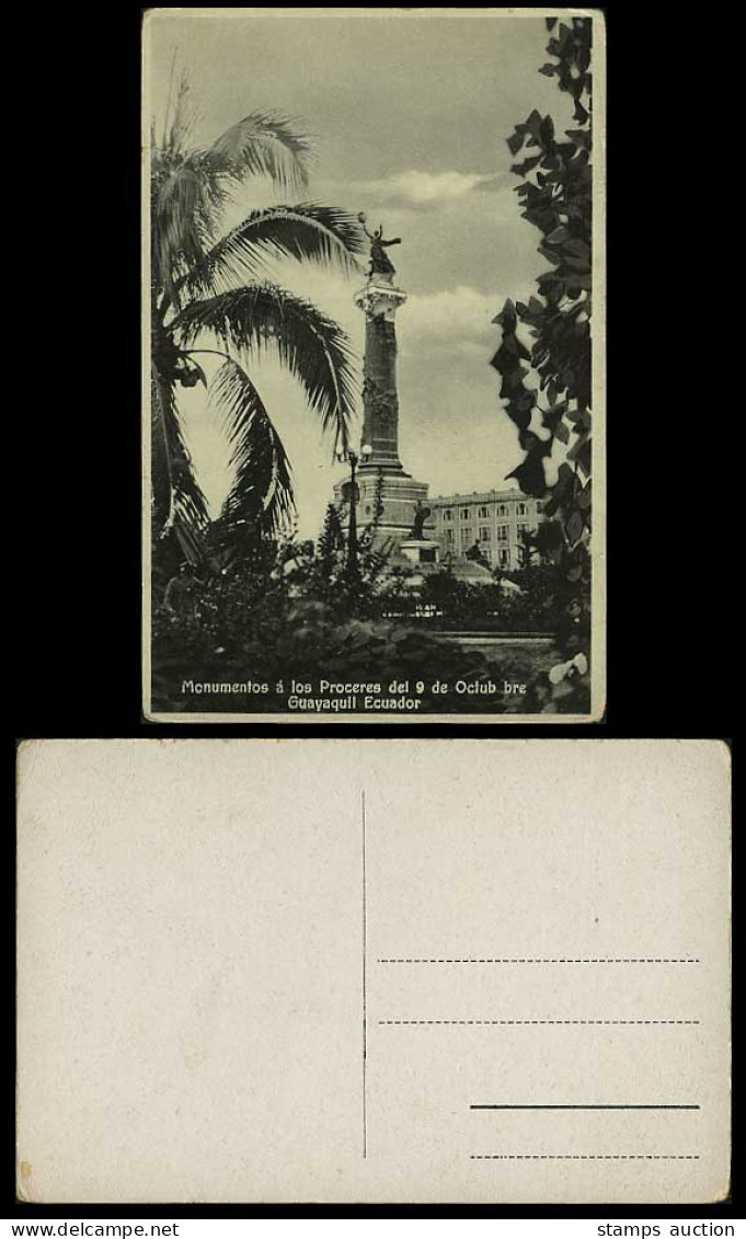 Ecuador Old Postcard GUAYAQUIL Monument Proceres 9 Oct.
