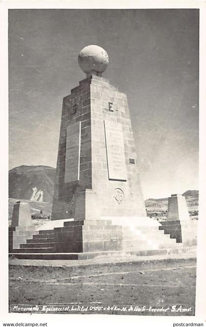 Ecuador - Monumento Equinoccial - POSTAL FOTO - Ed. desconocido