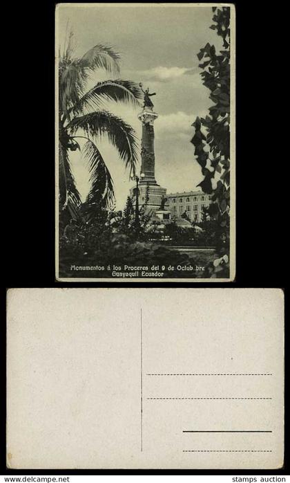 Ecuador Old Postcard GUAYAQUIL Monument Proceres 9 Oct.