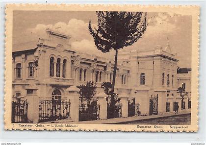Ecuador - QUITO - La escuela militar - Ed. Martougin 2