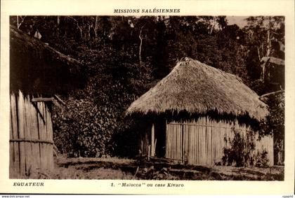 Equateur - Malocca ou case Kivaro -CPA- Mission Salesiennes