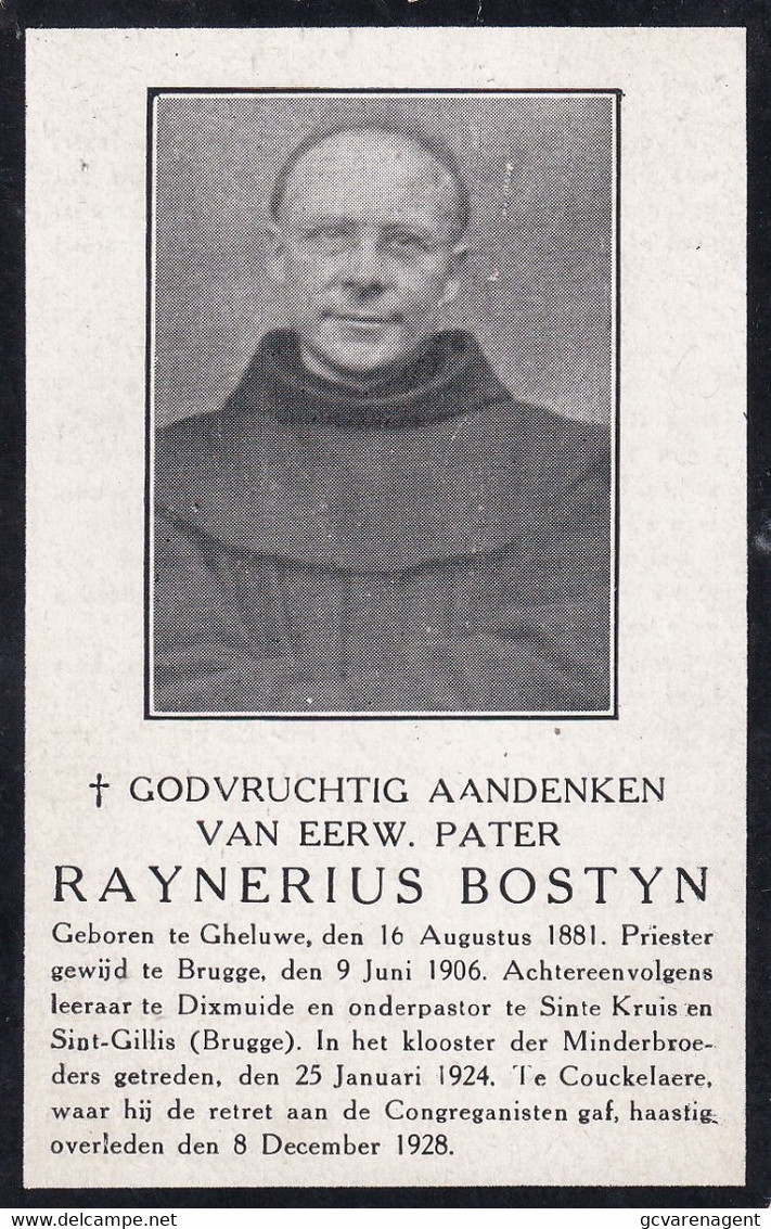 EERW.PATER RAYNERIUS BOSTYN - GHELUWE 1881 -  KOEKELARE 1928
