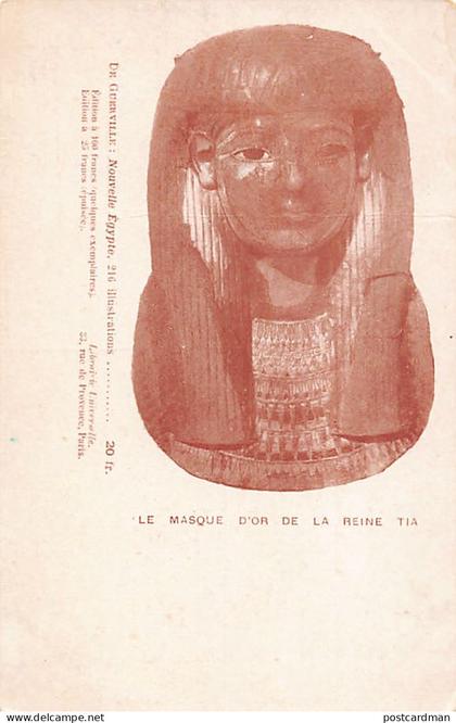 Egypt - The Queen's Golden Mask - Publ. De Guerville for his book Nouvelle Égypte (New Egypt)