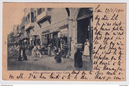 CAÏRO  PLACE PUBLIQUE AU VIEUX CAIRE