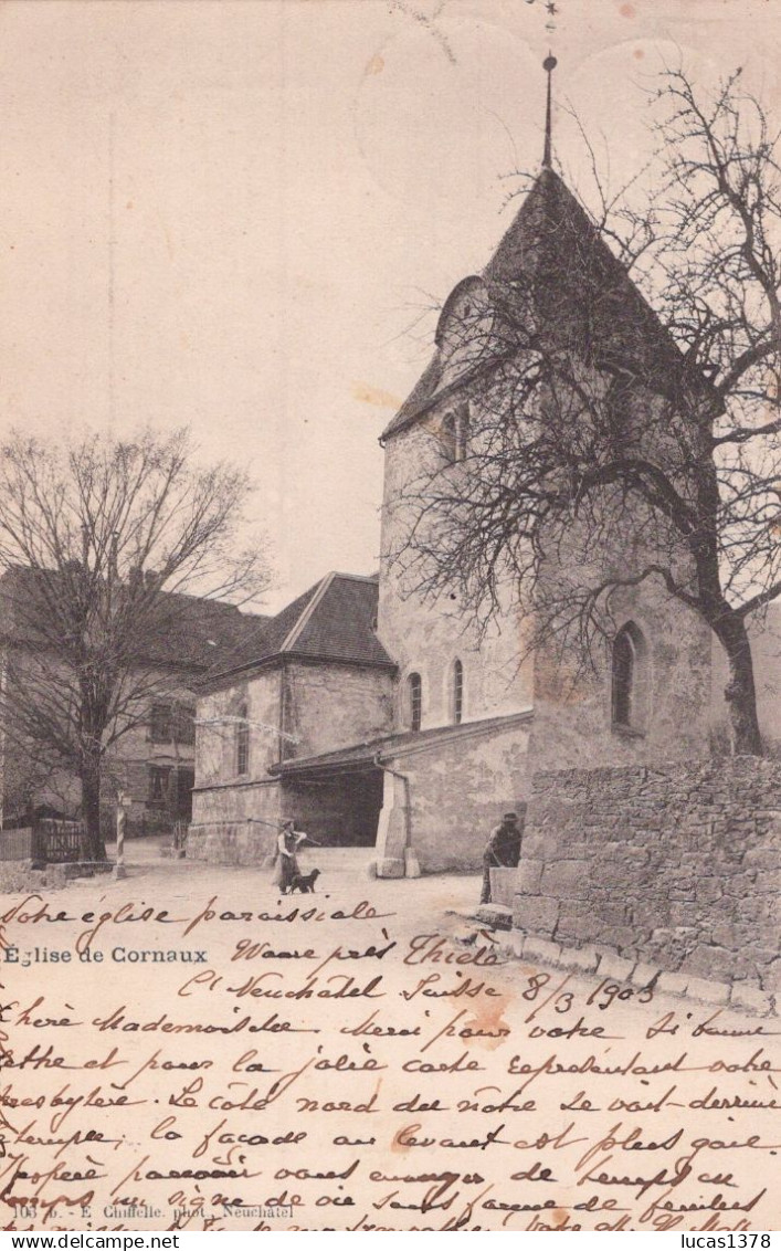 EGLISE DE CORNAUX  PRECURSEUR 1903