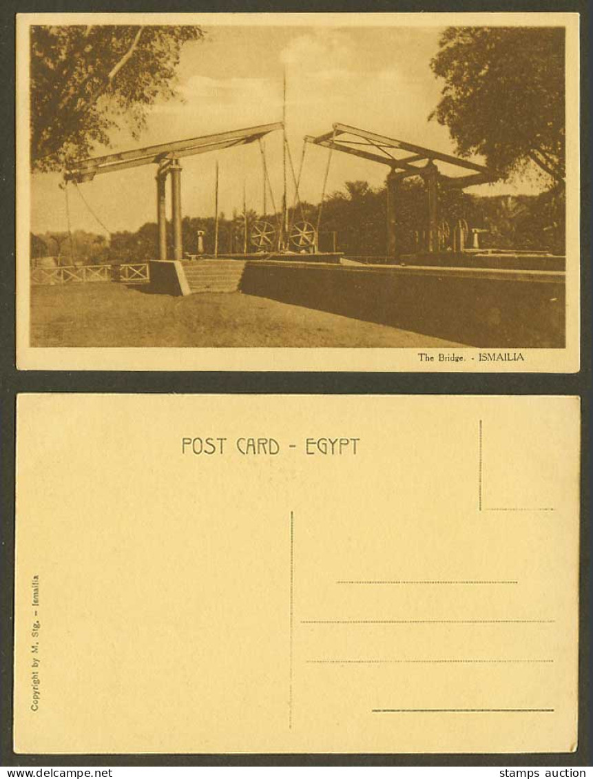 Egypt Old Postcard Ismailia, The Bridge, Wheels, Steps Stairs - M. Stg. Ismailia