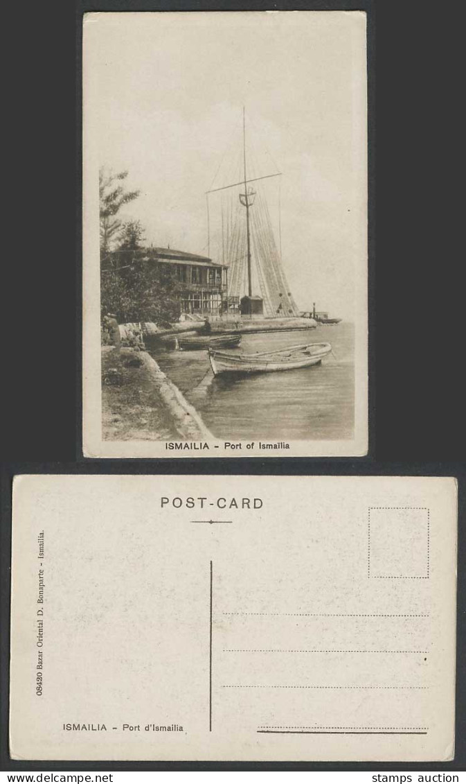 Egypt Old Postcard Port of Ismailia Harbour Boats Canoes Ships Bazar Oriental D.