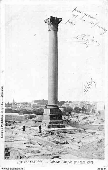 ¤¤  -  EGYPTE   -  ALEXANDRIE   -   Colonne Pompée   -  ¤¤