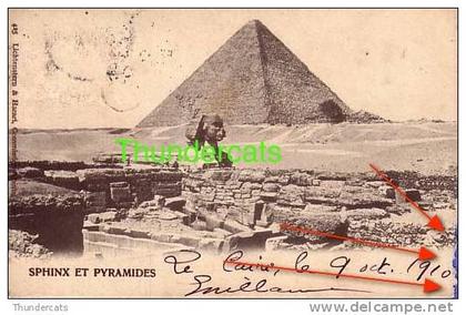 CPA EGYPTE EGYPT SPHINX ET LES PIRAMIDES LE CAIRE