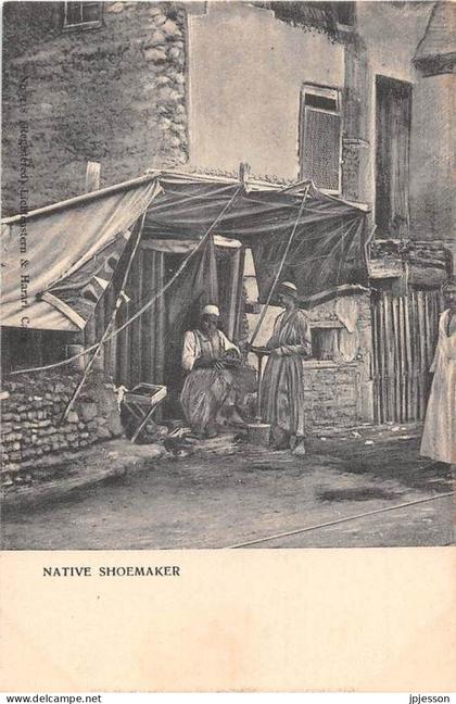 EGYPTE - PERSONNES - NATIVE SHOEMAKER