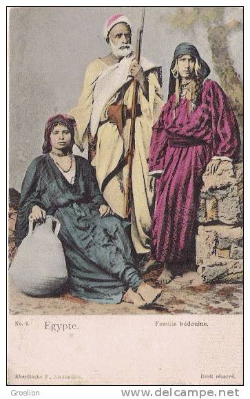 EGYPTE 9 FAMILLE BEDOUINE (BEAU PLAN) 1904