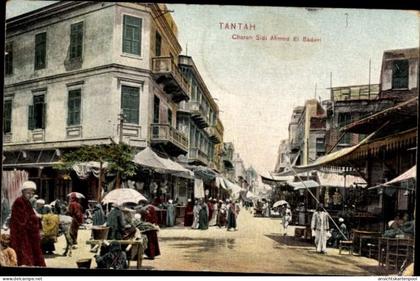 CPA Tantah Tanta Ägypten, Chareh Sidi Ahmed El Bedevi