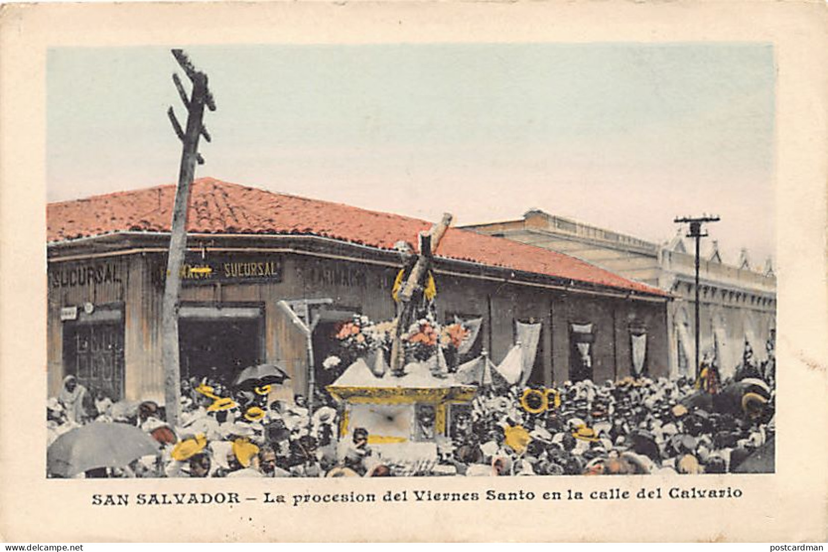 El Salvador - SAN SALVADOR - La procesion del Viernes Santo en la Calle del Calvario - Ed. Dreyfuys, May et Cie.