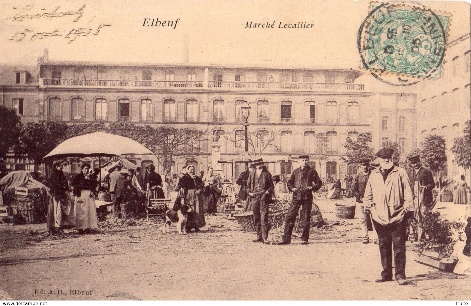 ELBEUF MARCHE LECALLIER (CARTE GLACEE)