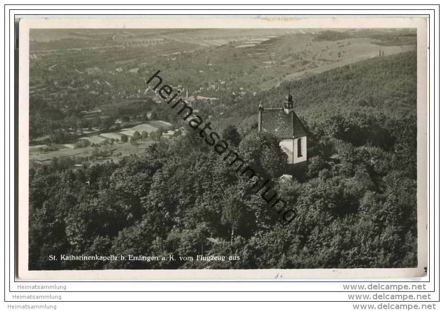 Endingen - St. Katharinenkapelle - Fliegeraufnahme - Foto-AK - Bahnpost