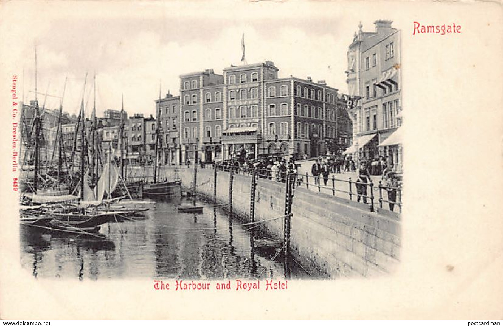England - RAMSGATE The Harbour and Royal Hotel