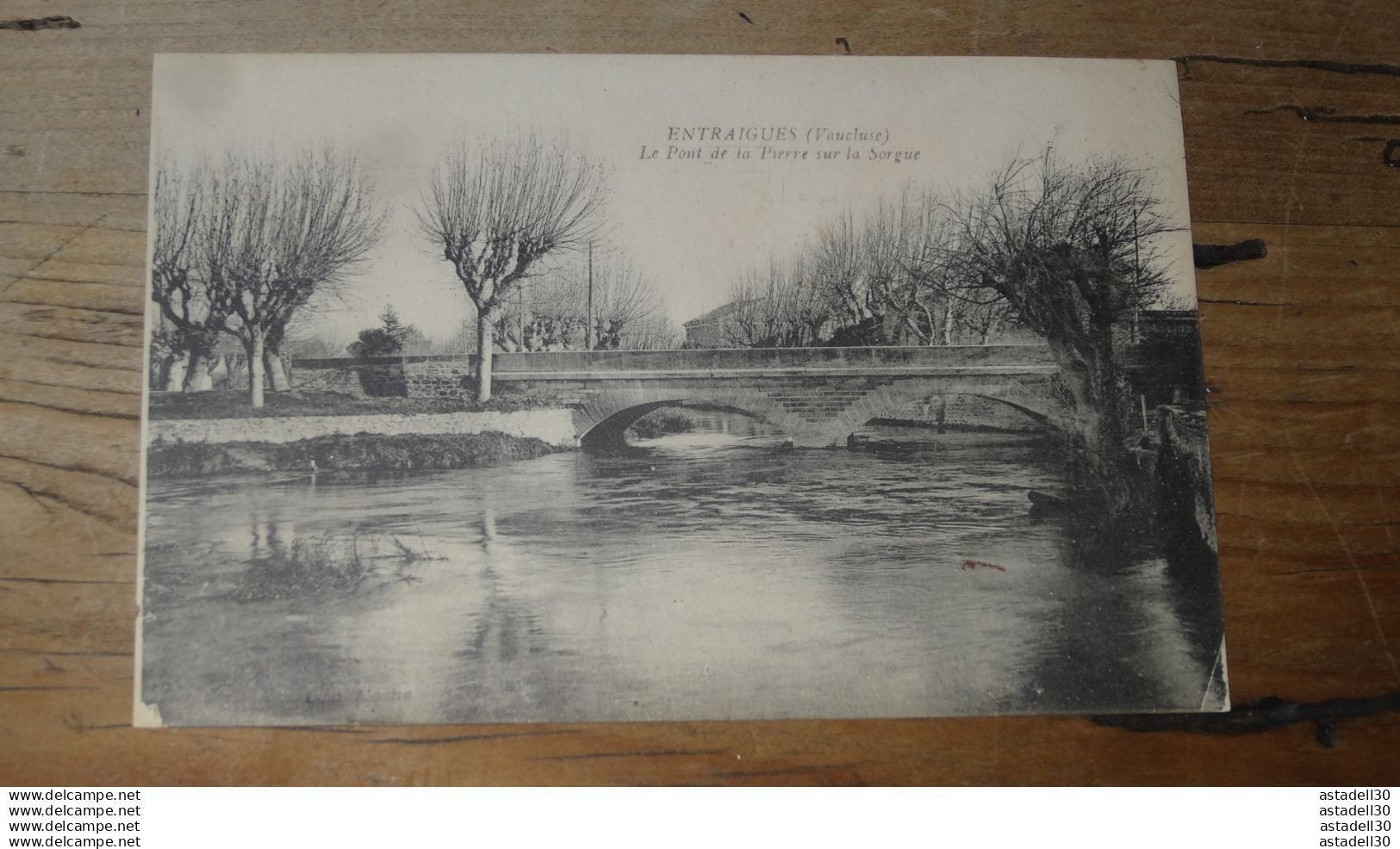 ENTRAIGUES : le pont de la Pierre sur la Sorgue   ........... 15548