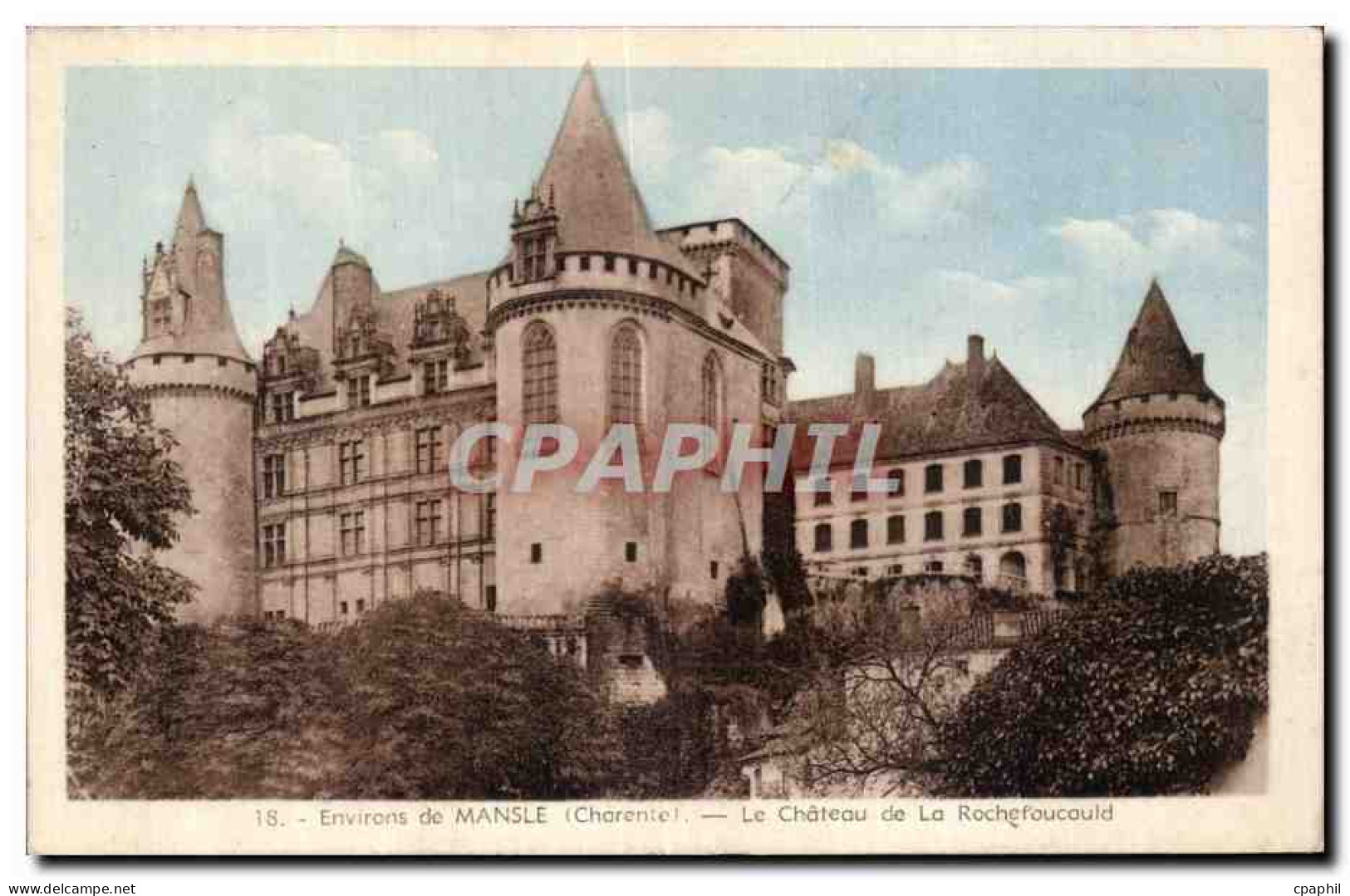 Environs de Mansle - Le Chateau de la Rochefoucauld - CPA
