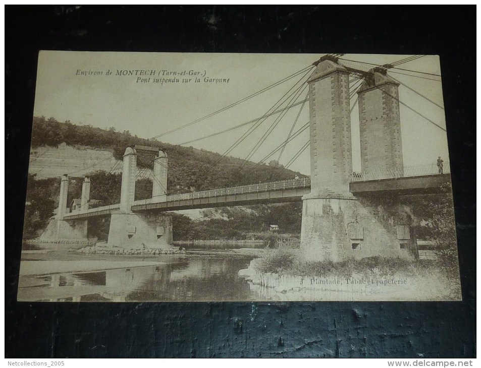 ENVIRONS DE MONTECH - PONT SUSPENDU SUR LA GARONNE - 82 TARN & GARONNE (Q)