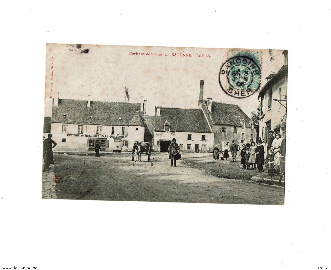 ENVIRONS DE SANCOINS SAGONNE LA PLACE