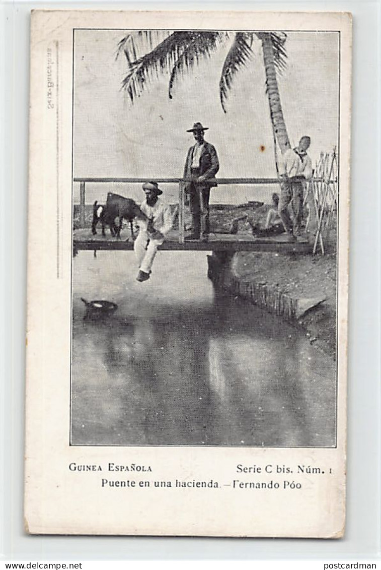 Equatorial Guinea - FERNANDO POO - Bridge in an estate - Publ. unknown Serie C N. 1
