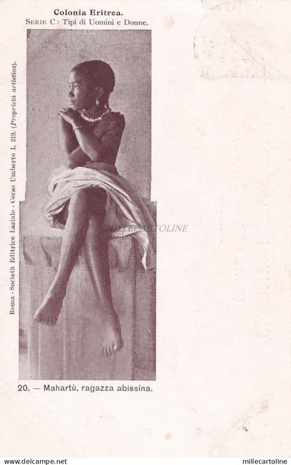 COLONIA ERITREA - Tipi di Uomini e Donne - Mahartù abissina 1901 Postcard