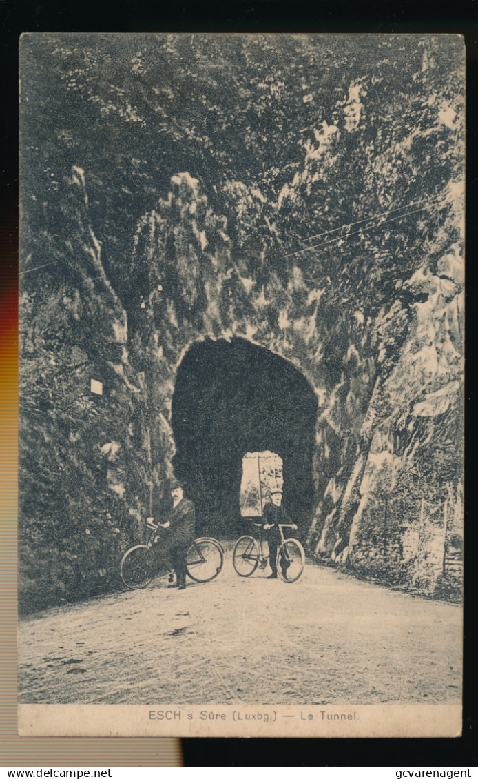 ESCH SUR SURE     LE TUNNEL