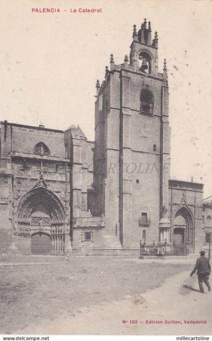 SPAIN - Palencia - La Catedral