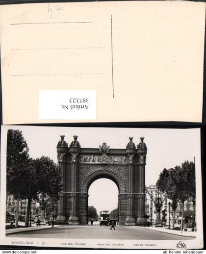387323,Spain Barcelona Arc de Triomph Triumphbogen Straßenansicht