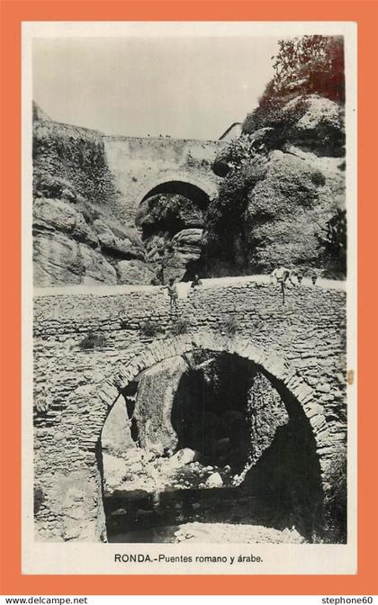 a719 / 303 Espagne RONDA Puentes romano y arabe