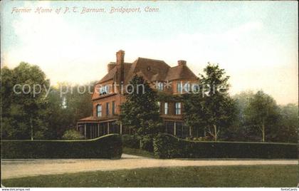 Bridgeport Connecticut Former Home of P.C.Barnum