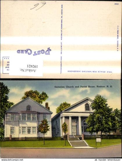 192421,New Hampshire Nashua Unitaran Church and Parish House