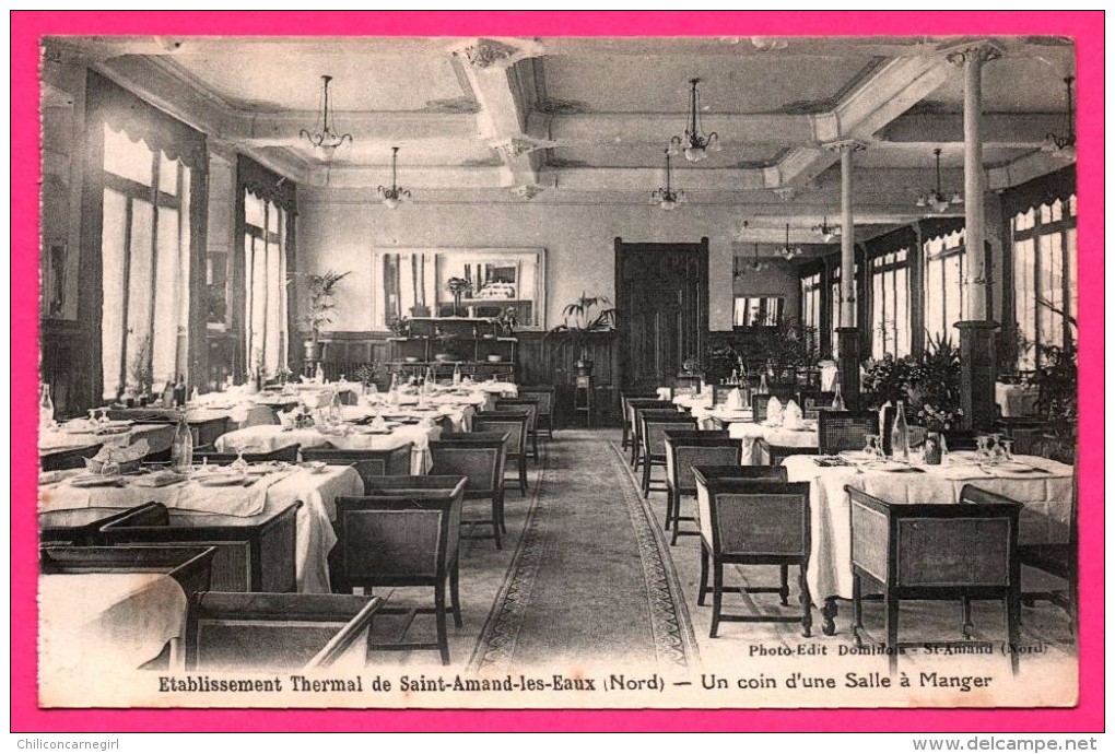 Établissement Thermal de Saint Amand Les Eaux - Un Coin d'une Salle à Manger - Phot - Édit. DOMINOIS