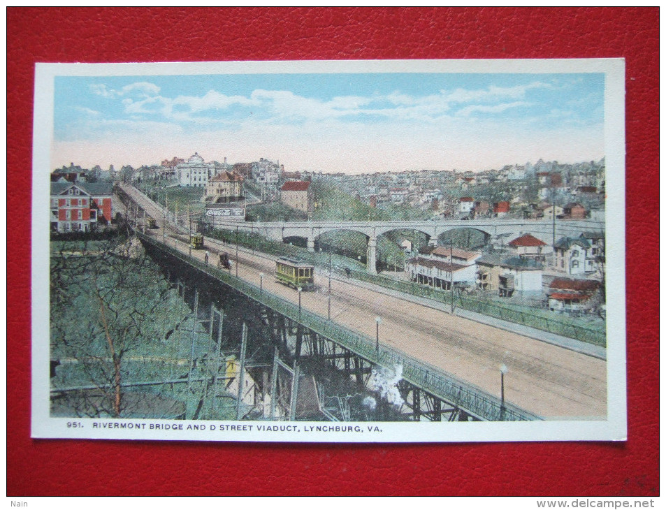 ETATS-UNIS - LYNCHBURG - RIVERMONT BRIDGE D STREET VIADUCT, LYNCHBURG, VA  - TRAMWAYS -