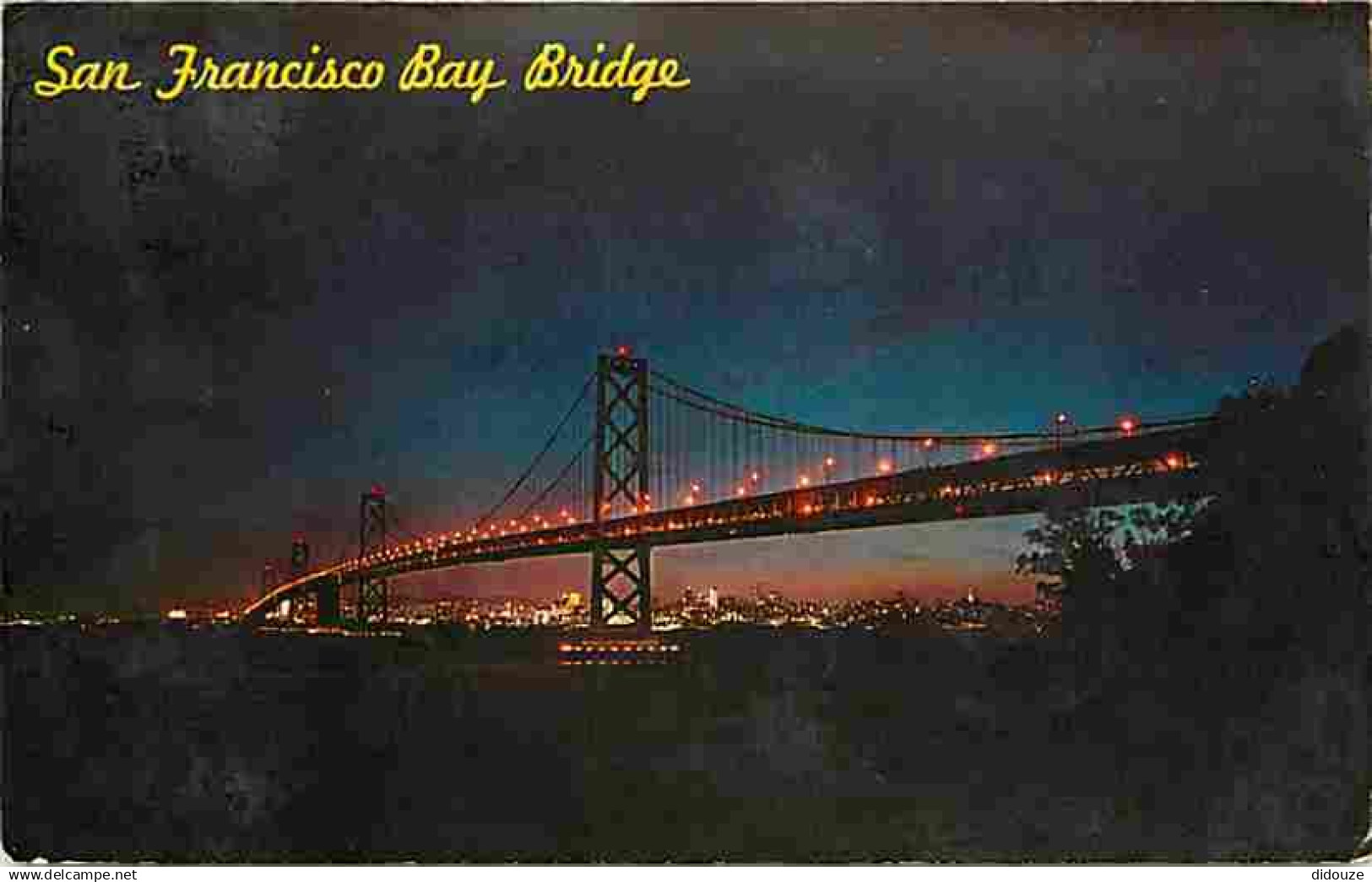 Etats Unis - San Francisco - San Francisco Bay Bridge - CPM - Voir Scans Recto-Verso