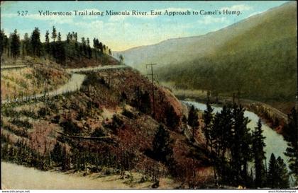CPA Yellowstone Trail USA, Missoula River, östliche Annäherung an Camel's Hump