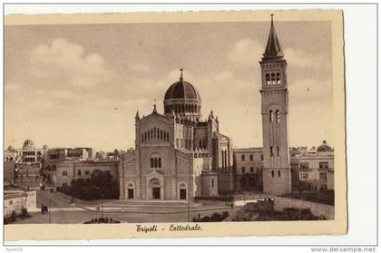 DA850-LIBIA 1937  cartolina TRIPOLI-CATTEDRALE non viaggiata