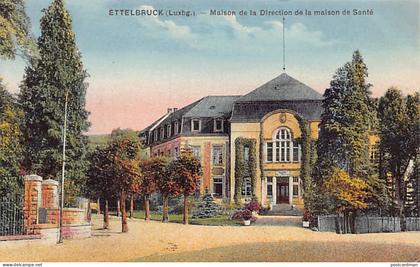 Luxembourg - ETTELBRÜCK - Maison de la Direction de la maison de Santé - Ed. Ch. Krantz