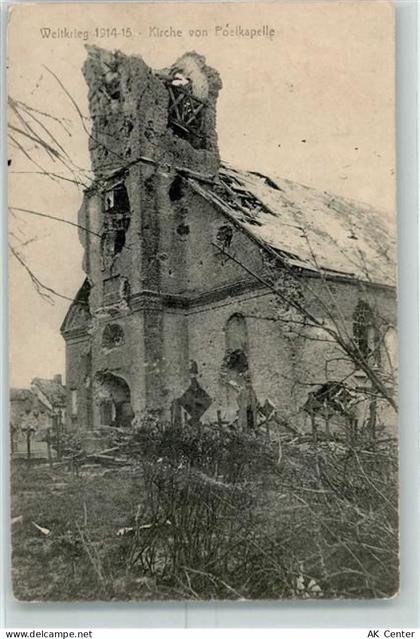 Langemark-Poelkapelle 1915 - Feldpost WK I Kirche zerstört - 10353735