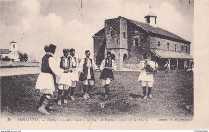 NORTH MACEDONIA - Monastir Bitola, Danses,  Jour Paques Messe, Postcard