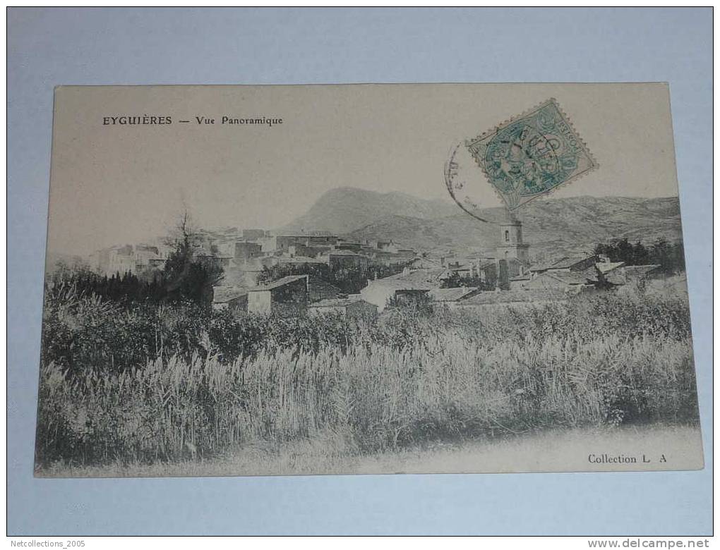 EYGUIERES - VUE PANORAMIQUE - 13 BOUCHES-DU-RHONE