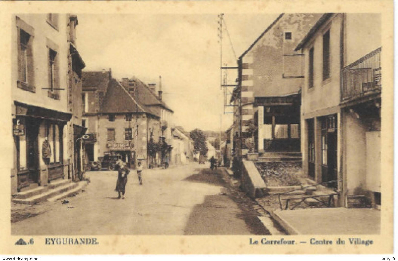 EYGURANDE - Le Carrefour - Centre du Village