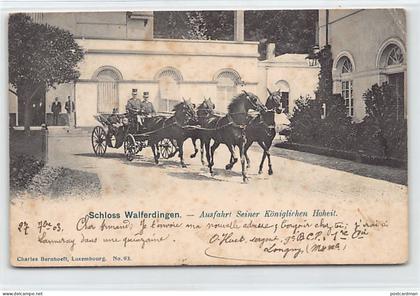 Luxembourg - Famille Grand-Ducale - Schloss Walferdibgen - Ausfahrt Seiner Königlichen Hoheit - Ed. Ch. Bernhoeft 93
