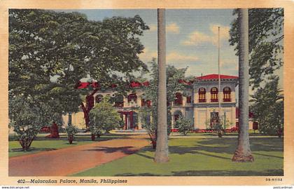 Philippines - MANILA - Malacanan Palace - SEE SCANS FOR CONDITION - Ed. Philippines Educational Co. 402