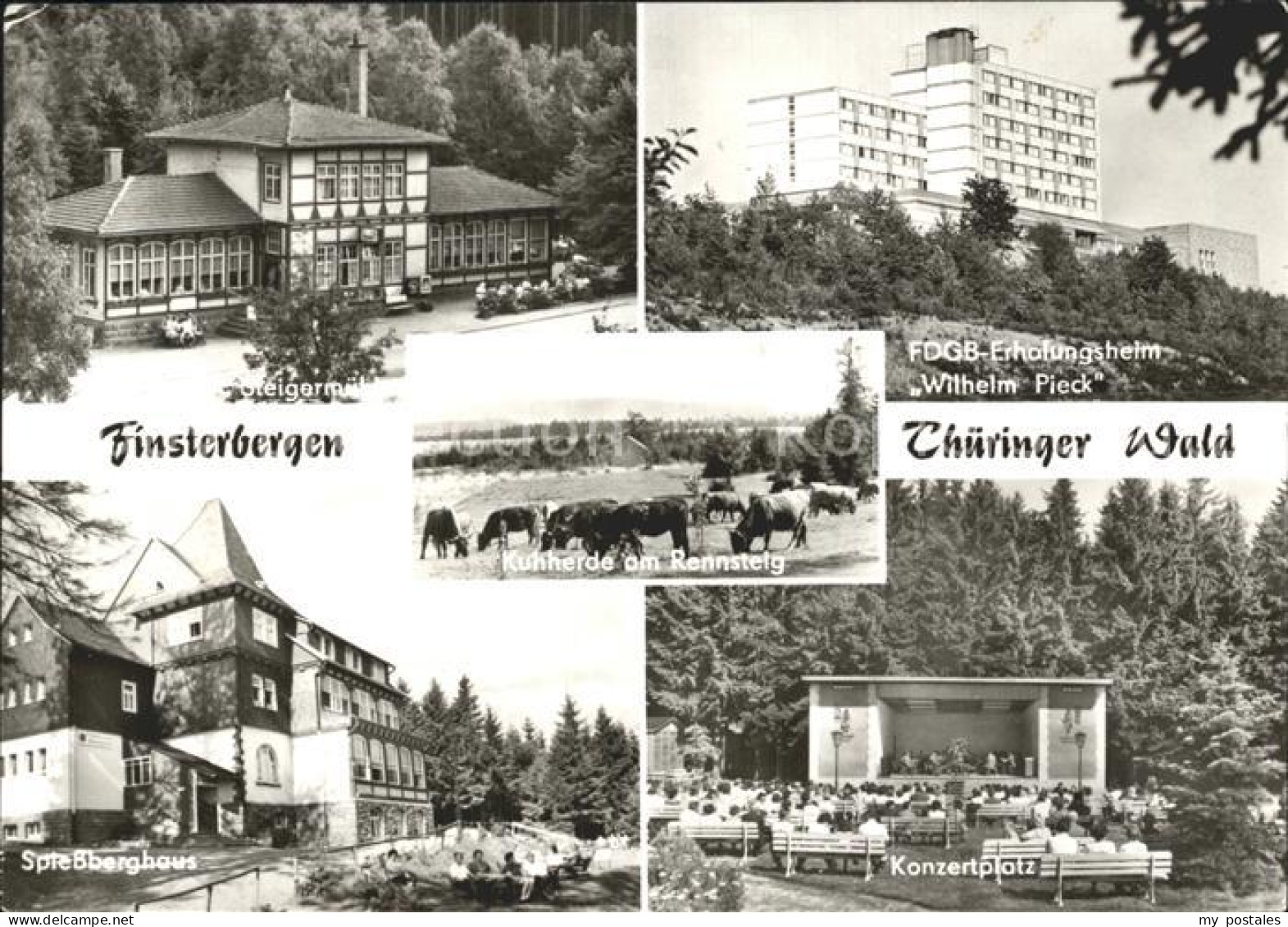 Finsterbergen Steigermuehle FDGB Erholungsheim Wilhelm Pieck Spiessberghaus Konz