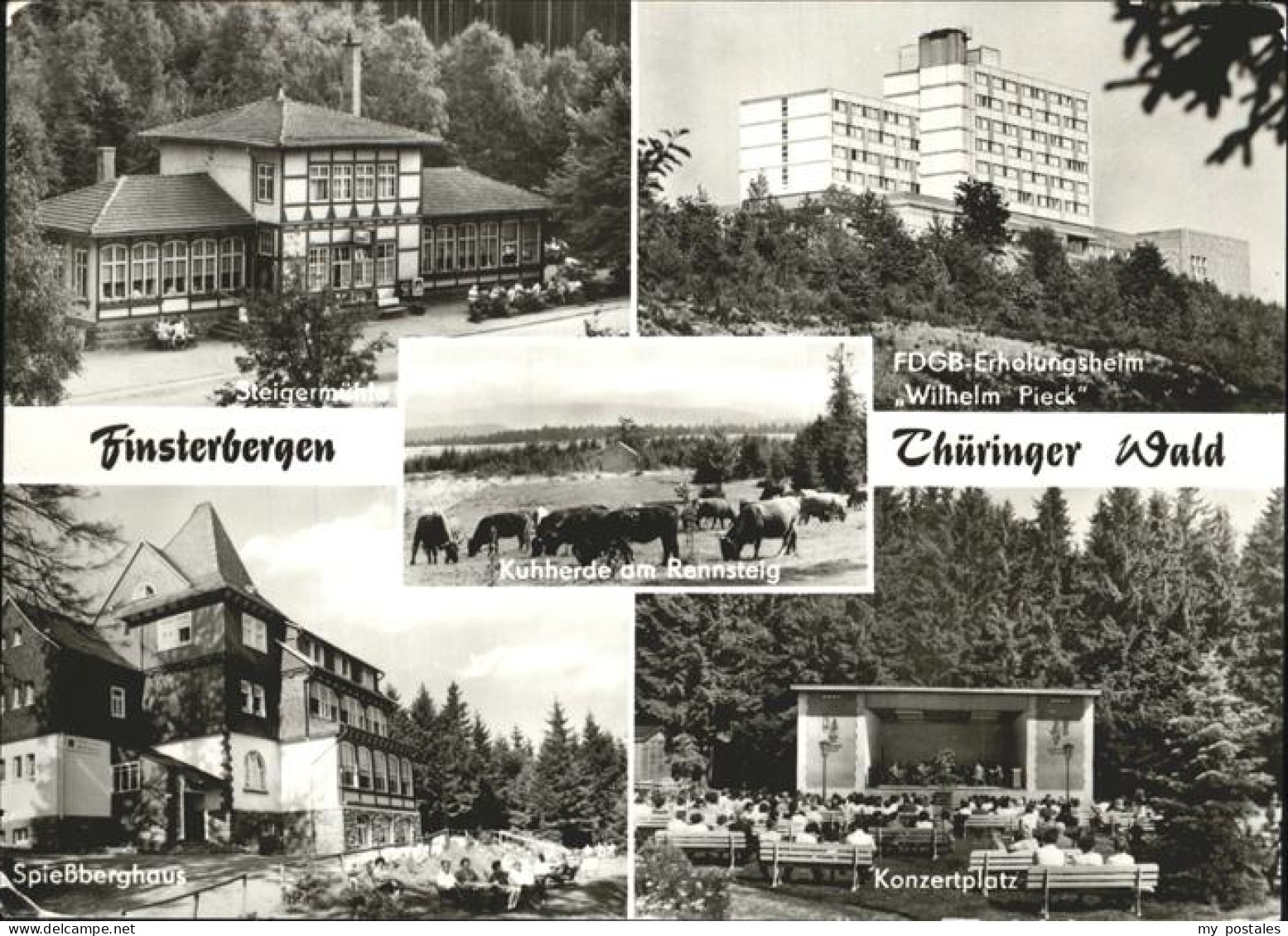 Finsterbergen Steigermuehle FDGB Erholungsheim Wilhelm Pieck Spiessberghaus Konz