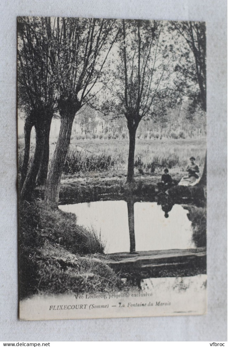 Flixecourt, la fontaine du marais, Somme 80